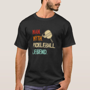 Man Myth Pickleball Legend Funny design for men bo T-Shirt
