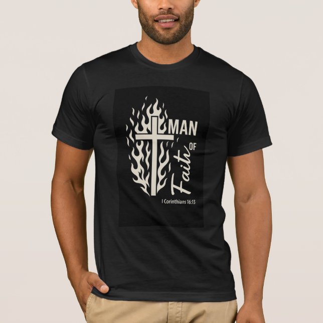 Man Of Faith T-Shirt (Front)
