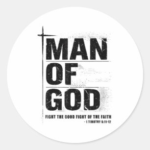 Man Of God Christian Dad Bible Verse Timothy 6 11  Classic Round Sticker