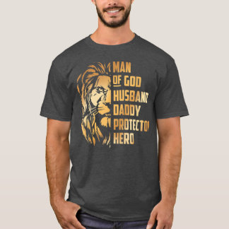Man Of God Husband Father Protector Hero Husband,  T-Shirt