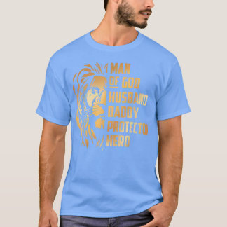 Man Of God Husband Father Protector Hero Husband,  T-Shirt