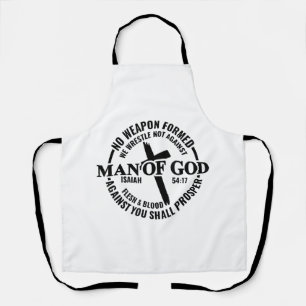 Man of God, No Weapon Formed Against Me Shall Pros Apron