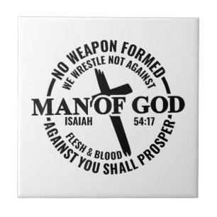 Man of God, No Weapon Formed Against Me Shall Pros Tile