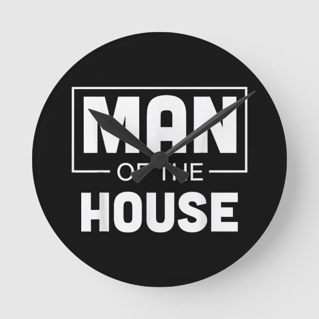Man Of The House Round Clock (Front)