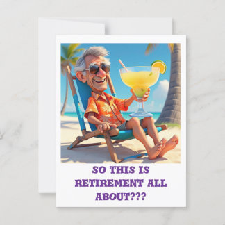 " MAN RETIRED AT THE BEACH " POSTCARD