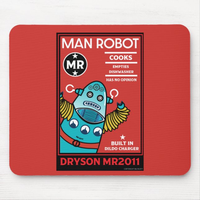 Man Robot The Perfect Man    Mouse Pad (Front)