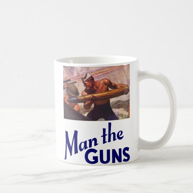 Man the Guns Coffee Mug (Right)