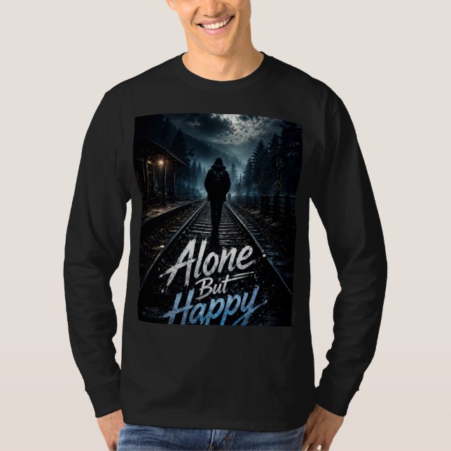 man tshirt alone but happy design full sleeves (Front)