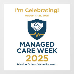 Manage Care Week 2025 - "I'm Celebrating" Cling