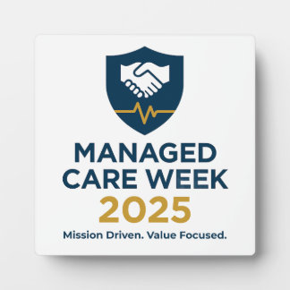 Managed Care Week 2025 - 5.25 x 5.25 with Easel Plaque