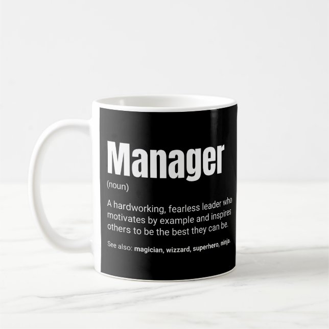 Manager And Boss Work Definition Coffee Mug (Left)