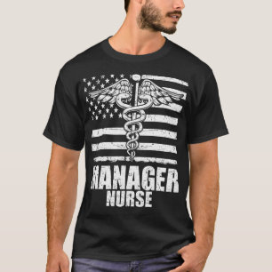 Manager Nurse American Flag T-Shirt