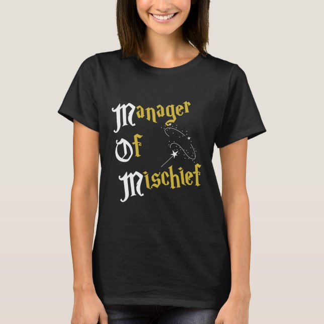 Manager Of Mischief Magical Mum Mischief Manager M T-Shirt (Front)