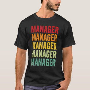 Manager Rainbow Text Manager Colourful T-Shirt