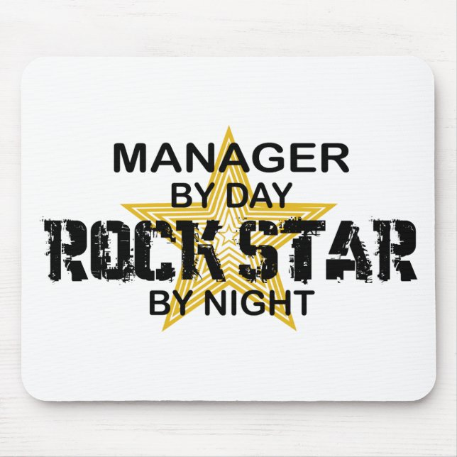 Manager Rock Star by Night Mouse Pad (Front)