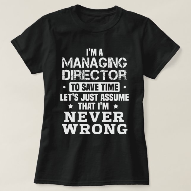 Managing Director T-Shirt (Design Front)