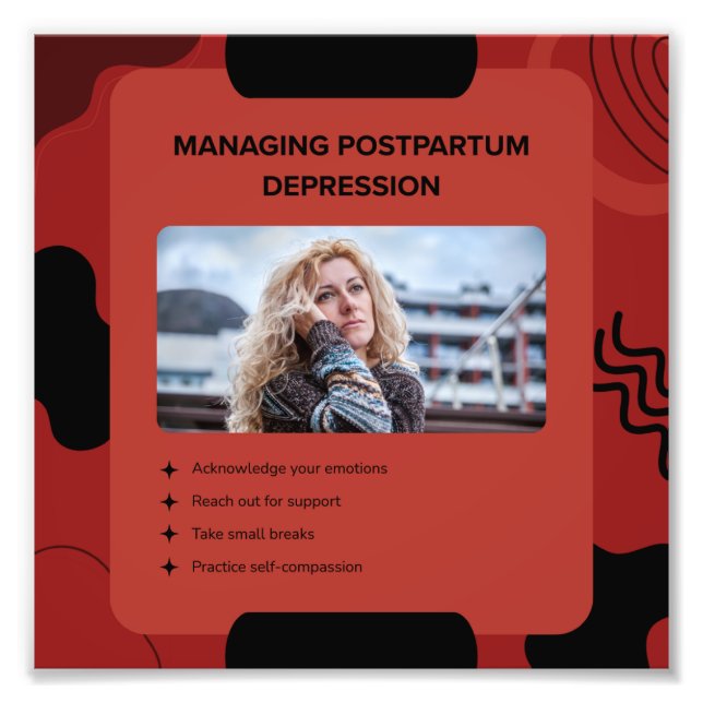 Managing Postpartum Depression Awareness Design Photo Print (Front)