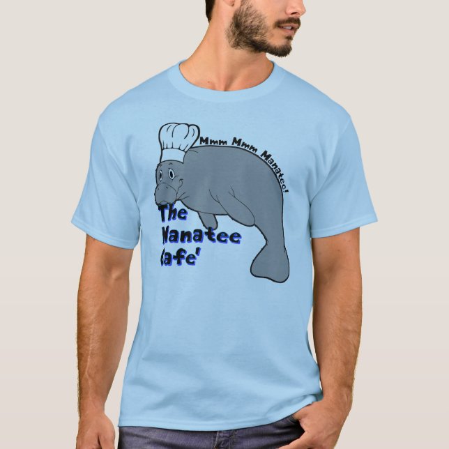Manatee Cafe T T-Shirt (Front)