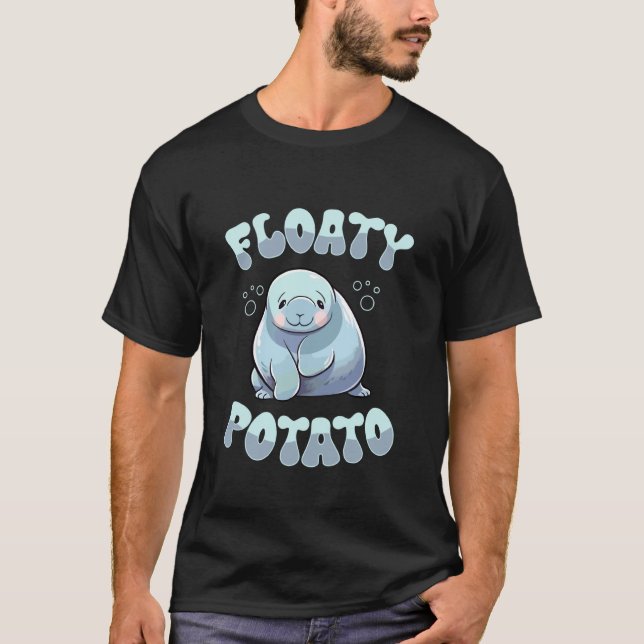 Manatee, Floaty Potato & Chubby Mermaid, Sea Cow 1 T-Shirt (Front)