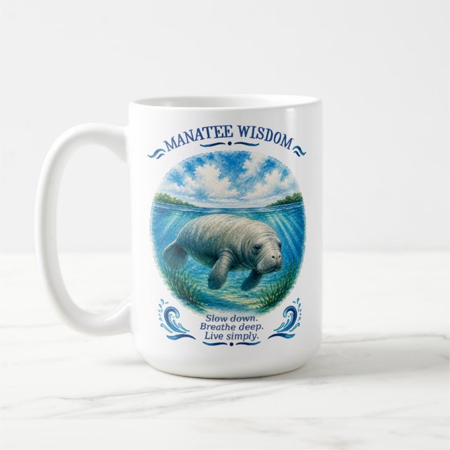 Manatee Wisdom Under the Tropical Sea Coffee Mug (Left)