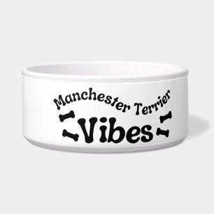 Manchester Terrier Vibes Ceramic Dog Bowl