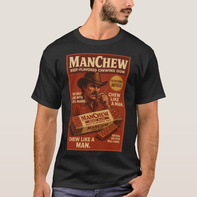 ManChew Beef Gum – Retro Macho Parody Shirt (Front)