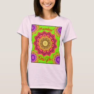 Mandala Magic Mumbai Desi Girl T-Shirt