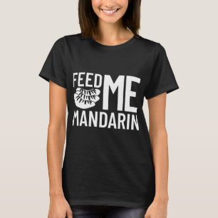 Mandarin Orange Tree Fruit Plant Juice Fresh Canne T-Shirt