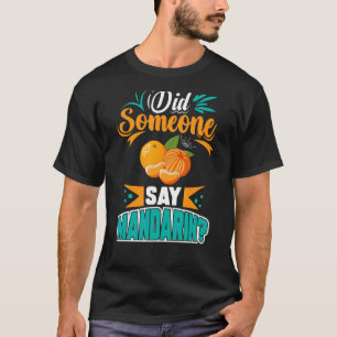 Mandarin Orange Tree Fruit Plant Juice Fresh Canne T-Shirt