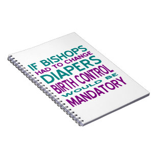 Mandatory Birth Control 2 Spiral Notebook