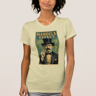 MANDELA EFFECT T-Shirt