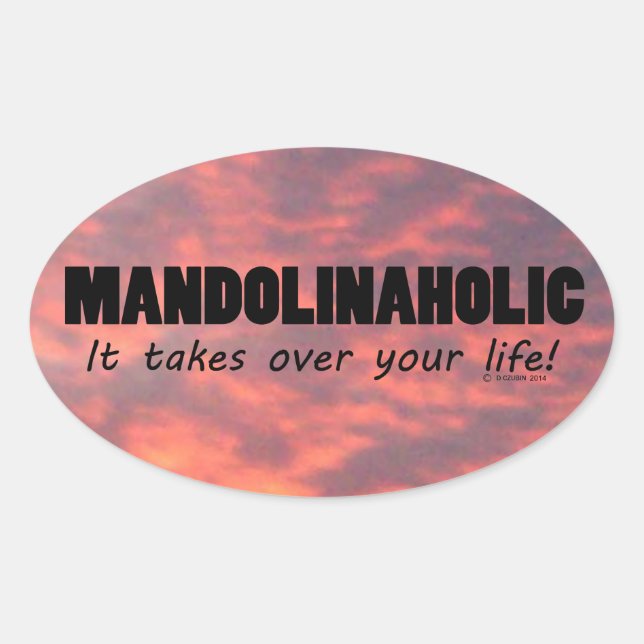 Mandolinaholic Life Oval Sticker (Front)