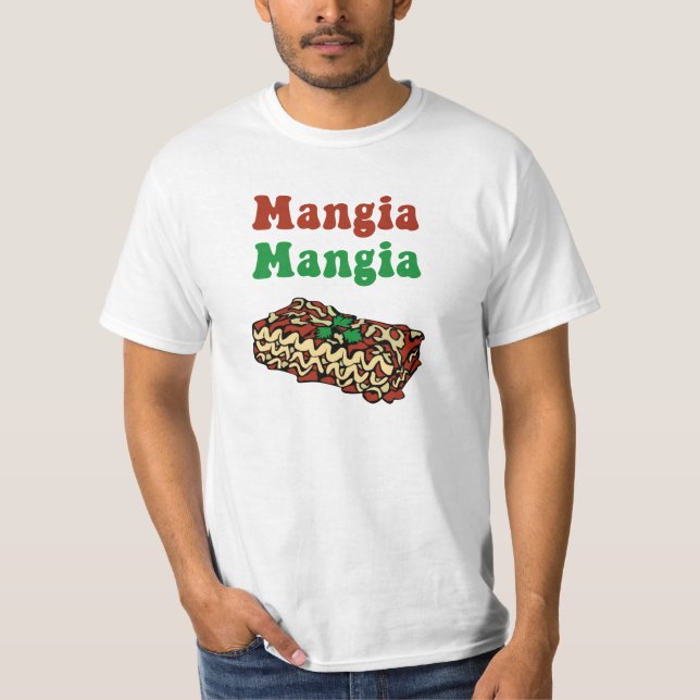 Mangia Mangia Italian Food T-Shirt (Front)