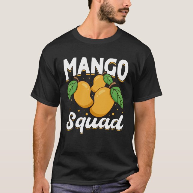 Mango Fruit  Mango Squad  1 T-Shirt (Front)