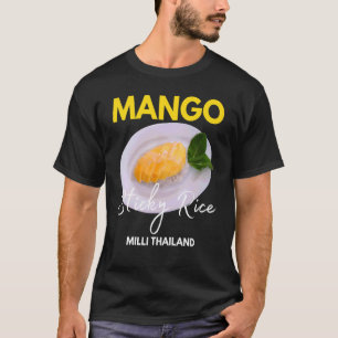 Mango Sticky Rice Milli Thailand Summer Food I 3 T-Shirt