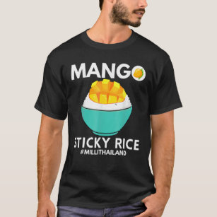 Mango Sticky Rice Milli Thailand Summer Food Lover T-Shirt
