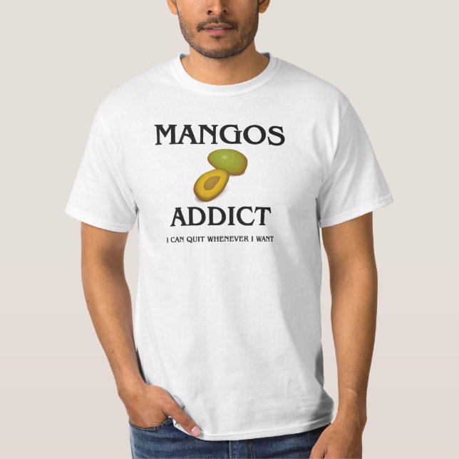 Mangos Addict T-Shirt (Front)
