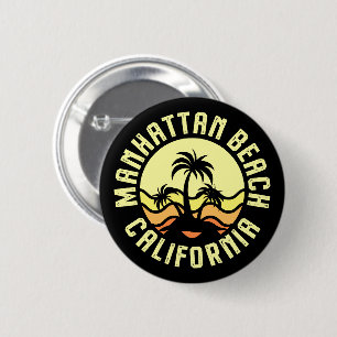 Manhattan Beach,California 6 Cm Round Badge