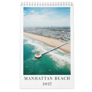 Manhattan Beach Gift 2027 Photography Monthly Calendar