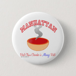 Manhattan Chowder War 6 Cm Round Badge
