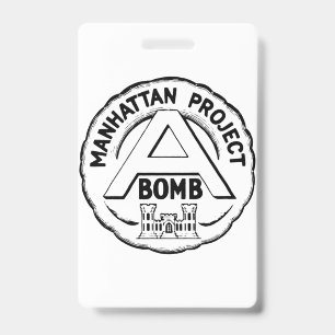 Manhattan Project Badge ID Badge