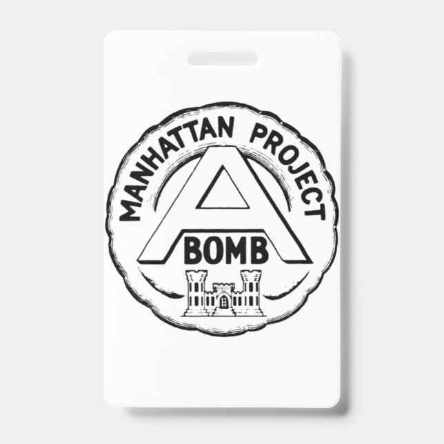 Manhattan Project Badge ID Badge (Front)