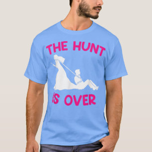 Manhunt is over wedding bachelor party bride T-Shirt
