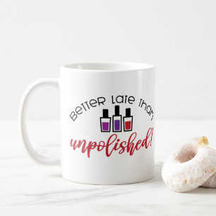 Manicurist Nail Tech Cosmetologist Manicure Salon Coffee Mug