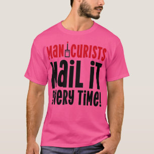 Manicurist Nail Tech Ladies Gift Sassy Diva Gift T-Shirt