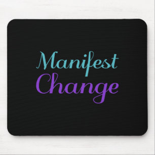 Manifest Change Suicide Prevention Awareness Mouse Pad