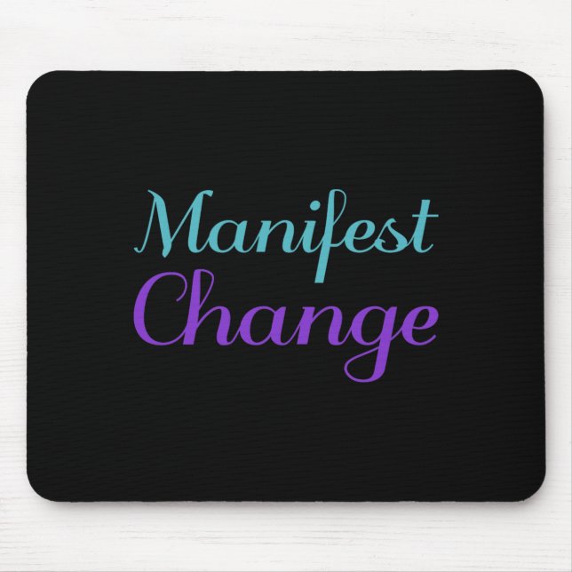 Manifest Change Suicide Prevention Awareness Mouse Pad (Front)