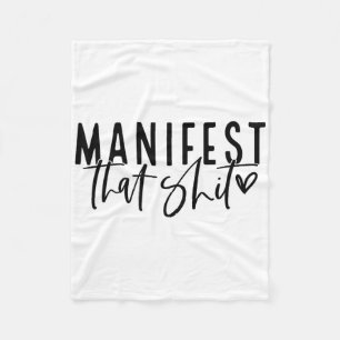 Manifest That Attraction Law Spiritual Yoga Medita Fleece Blanket