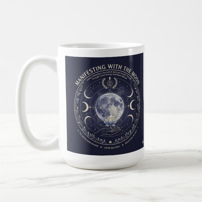 Manifest with Moon: Abundance, Success, Rituals Coffee Mug (Left)