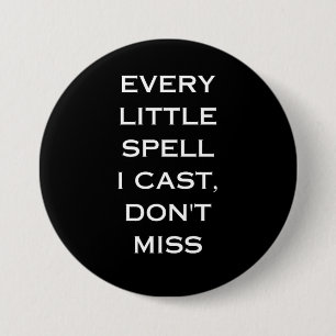 Manifestation Magic Black Quote, Minimalist Design 7.5 Cm Round Badge